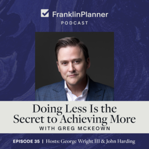 Doing Less Is the Secret to Achieving More with Greg McKeown